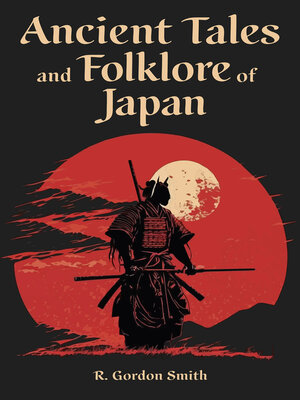 cover image of Ancient Tales and Folklore of Japan